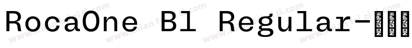 RocaOne Bl Regular字体转换